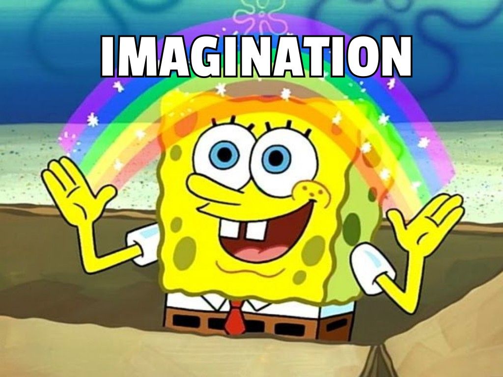 imagination